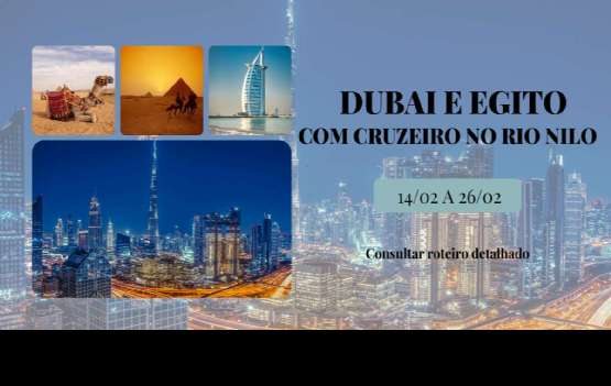 Dubai e Egito – Cairo com Cruzeiro no Rio Nilo